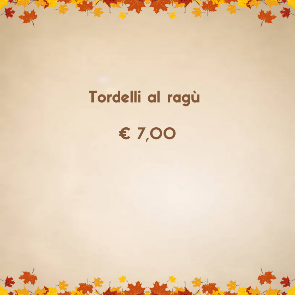 TORDELLI AL RAGÚ